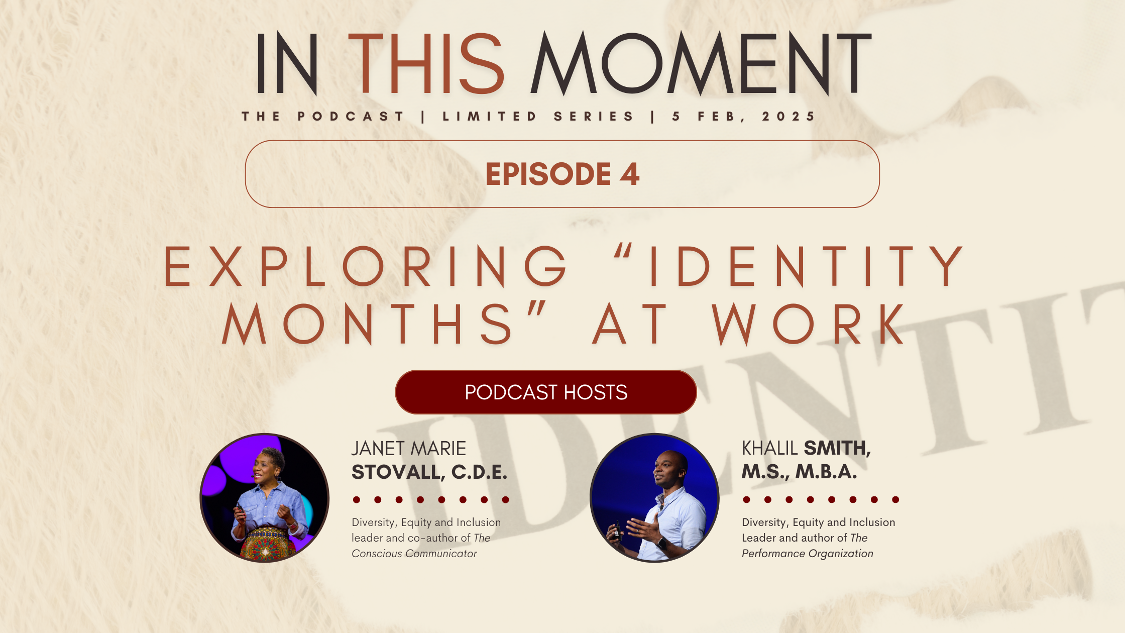 Image with banner text that reads, "Exploring Identity Months at Work".